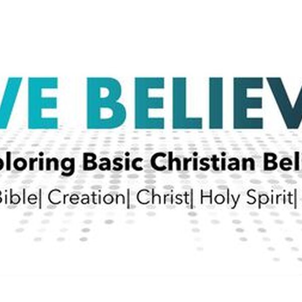 We Believe